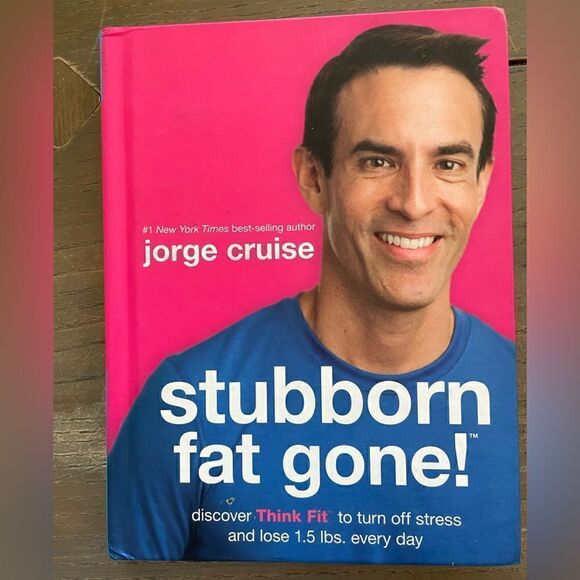 Stubborn Fat Gone! By Jorge Cruise - Picture 1 of 3